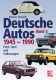 VW - Deutsche Autos Band 3 1945-1990 Ford, Opel und Volkswagen - Werner Oswald - [1129]