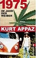 VW - 1975: Im Jahr der Weiber - Kurt Appaz - 978-3548268842 - [8029]