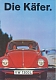 VW brochures - Die Käfer.,1969,153.110.04 8/69