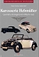 VW Bücher - Karosserie Hebmüller - Qualität und Eleganz von 1889 bis 1952,2000,978-3768817059