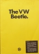 VW brochures - The VW Beetle.,1974,391/119.201.25 1/74