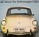VW brochures - All about the Volkswagen 1500,1962,151.304.29 8/62