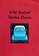 VW brochures - VW Safari Techo Duro.,1973,-