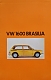 VW brochures - VW 1600 Brasilia,1973