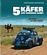 VW books - 5 Käfer auf großer Fahrt,2010,978-3-7688-3230-4
