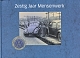 VW books - Zestig Jaar Mensenwerk,2008,978-90-812534-1-3