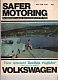 VW magazins - safer motoring,1978,02-78