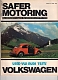 VW magazins - safer motoring,1976,03-76