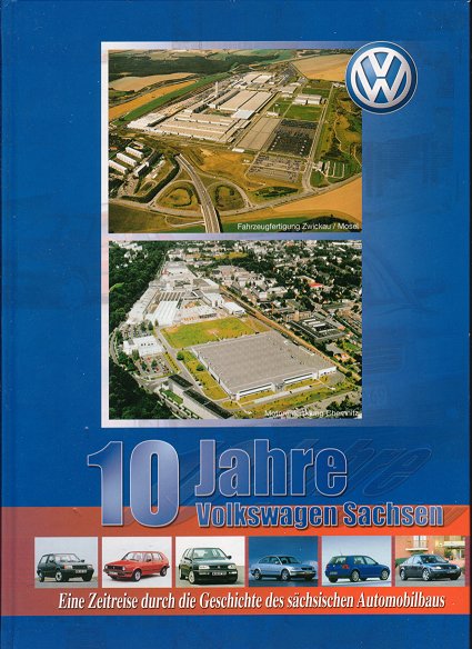 VW - 10 Jahre Volkswagen Sachsen - Peter Kirchberg - no - [6]-1