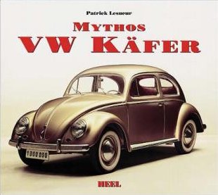VW - Mythos VW Käfer - Patrick Lesueur - 3893659196 - [462]-1