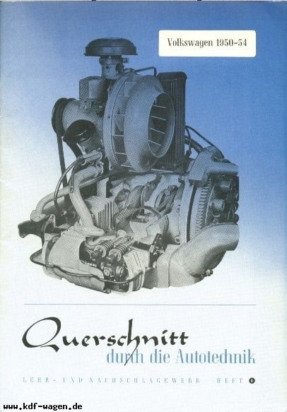 VW - Querschnitt durch die Autotechnik Lehr- und Nachslagwerk Heft 6 (Volkswagen 1950 - 1954) - A. Bucheli - - - [503]-1