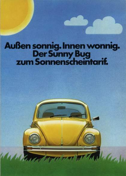 VW - 1984 - Außen sonnig. Innen wonnig. Der Sunny Bug zum Sonnenscheintarif. - 406/1640.03.00 - [2257]-1
