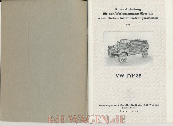 VW - 1941 - Instandsetzungs-Anleitung VW Typ 82 - Juni 1941 - [6710]-2