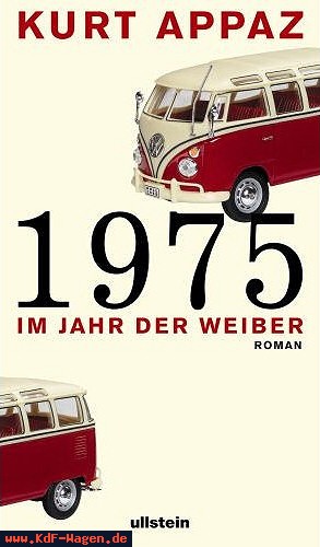 VW - 1975: Im Jahr der Weiber - Kurt Appaz - 978-3550086663 - [8028]-1