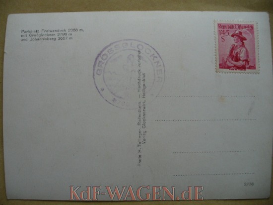 VW - 1951 - KDF Wagen am Großglockner - Postkarte Parkplatz Freiwandeck 2368 m, mit Großglockner 3798 m und Johannisberg 3667 m. - [8689]-4