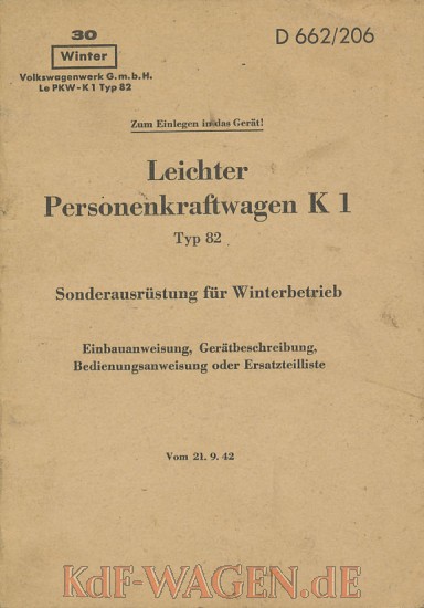 VW - 1942 - Leichter Personenkraftwagen K1 (Typ 82) Sonderausrüstung für Winterbetrieb - D 662/206 - 21.9.42 - [9095]-1