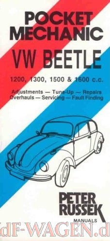 VW - Pocket Mechanic VW Beetle 1200, 1300, 1500 & 1600 c.c. Adjustments - tune-up - Repairs Overhauls - Servicing - Fault Finding - Peter Russek - 0903168189  - [9103]-1