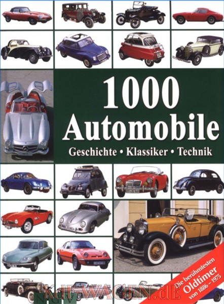 VW - 1000 Automobile: Geschichte - Klassiker - Technik. Die berühmtesten Oldtimer von 1886-1975  - Reinhard Lintelmann - 978-3625105435  - [9380]-1