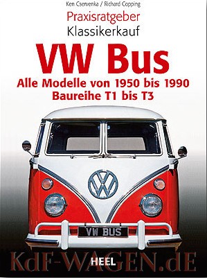 VW - Praxisratgeber Klassikerkauf VW Bus - Richard Copping, Ken Cservenka - 978-3-86852-601-1 - [10379]-1