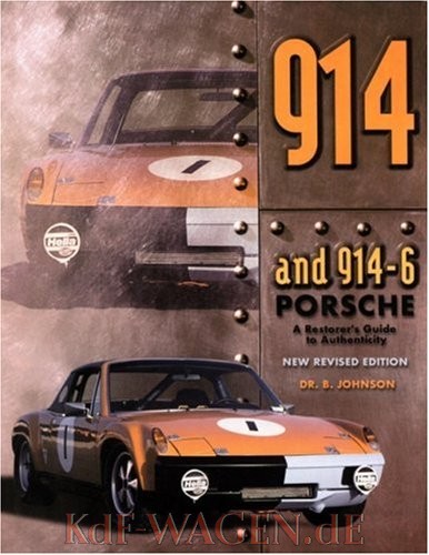 VW - 914 Porsche: A Restorer's Guide to Authenticity - Dr B Johnson  - 978-0929758213 - [10718]-1