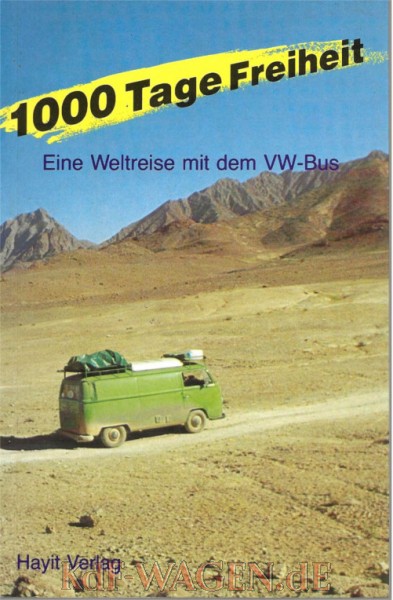 VW - 1000 Tage Freiheit - Wolfgang Weise - [10792]-1